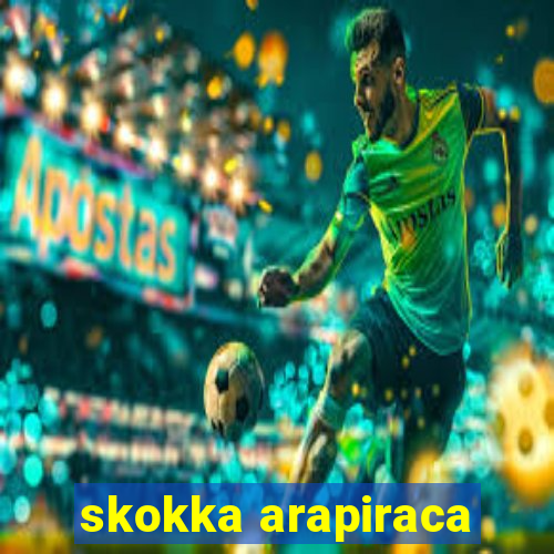 skokka arapiraca